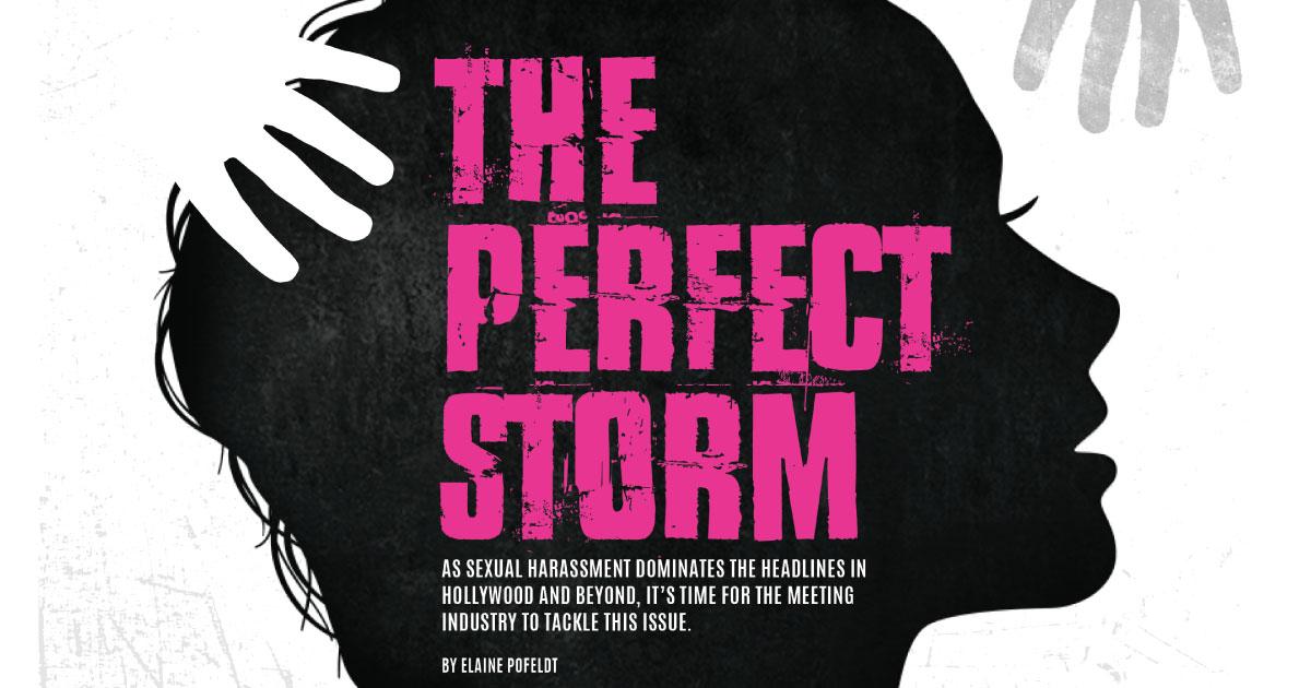 The Perfect Storm: Sexual Harassment In The Meeting Industry